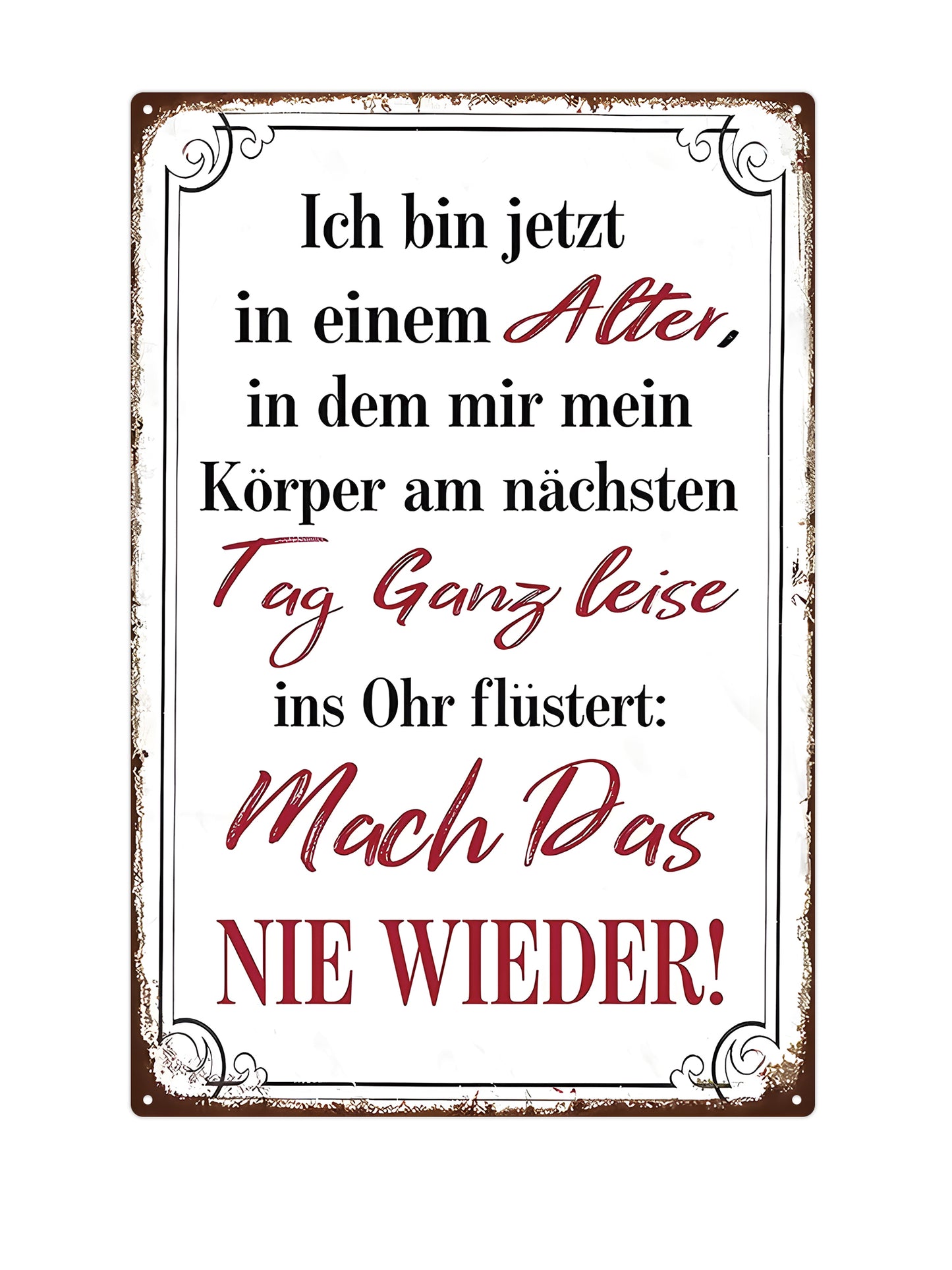 Ich bin jetzt in einem Alter, in dem mir mein Korper am nachtsten