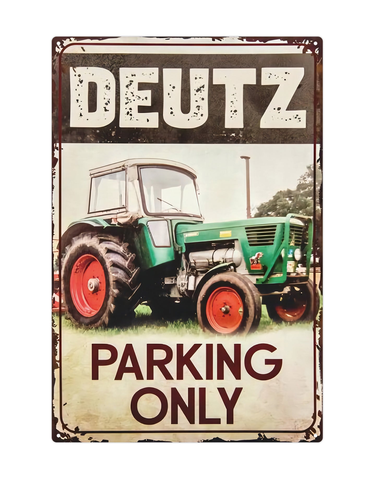 Deutz Parking Only