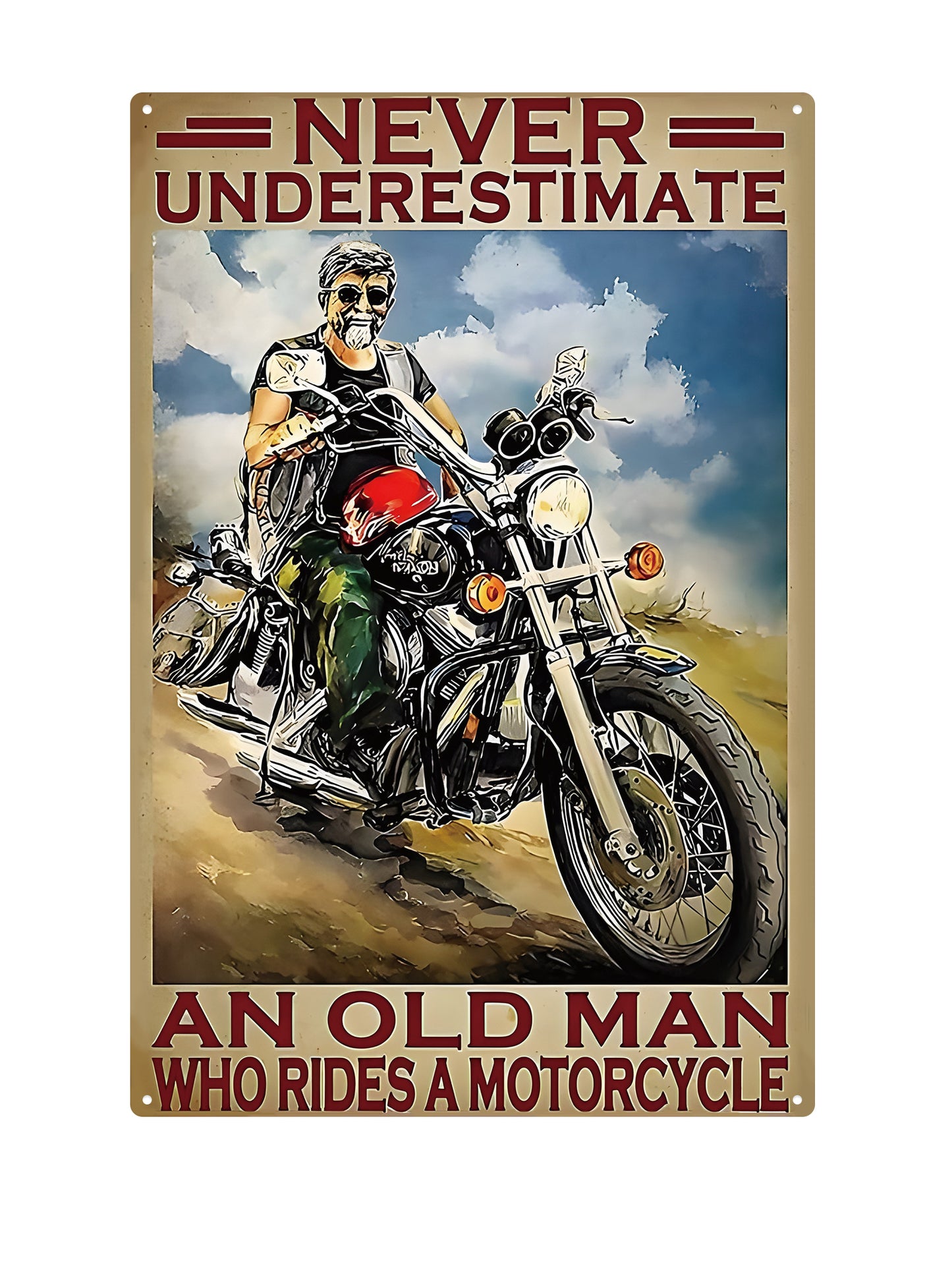 Never underestimate an old man who rides a motorcycle - Metalen Wandbord