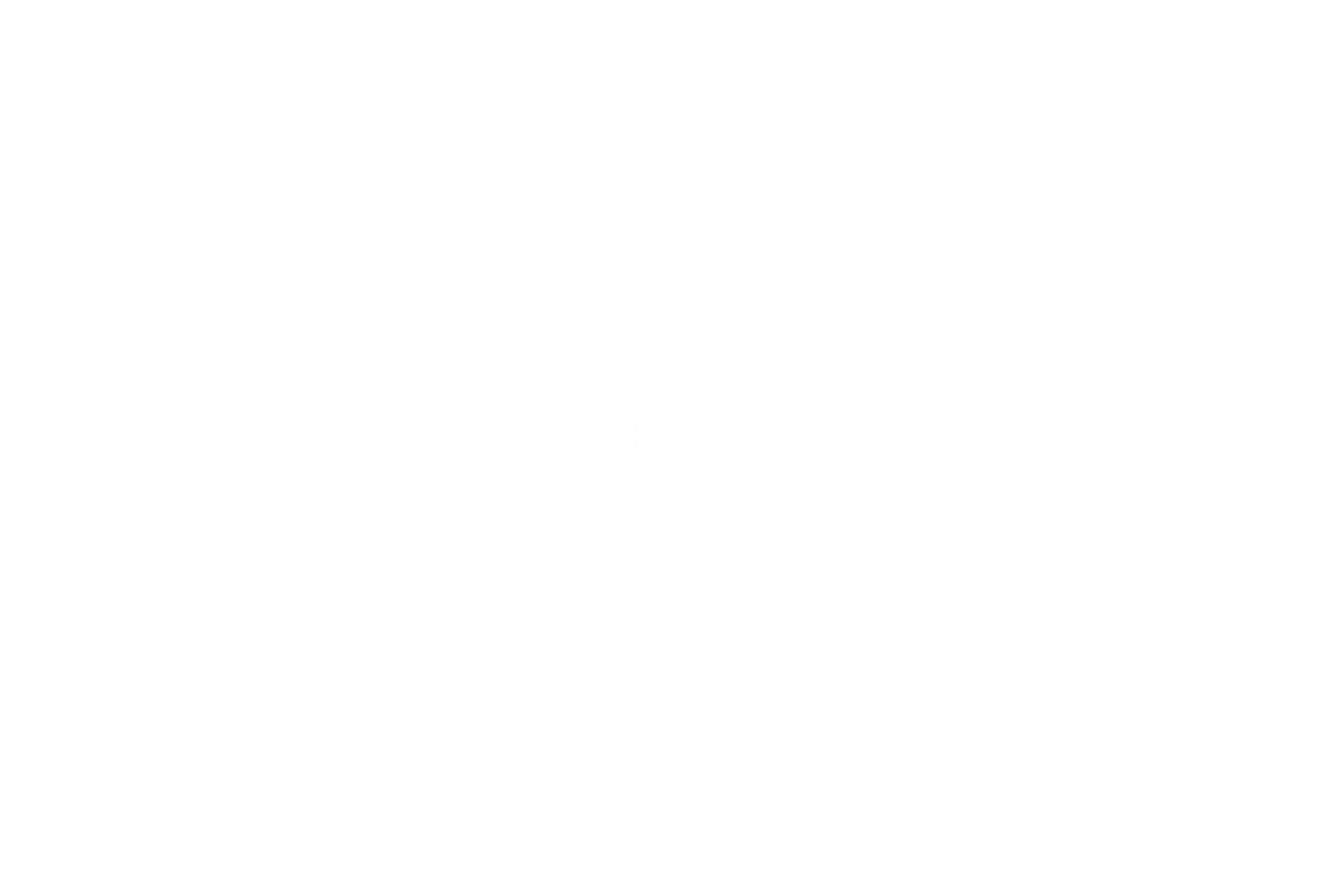 Das Blaue Vom Himmel Versprechen