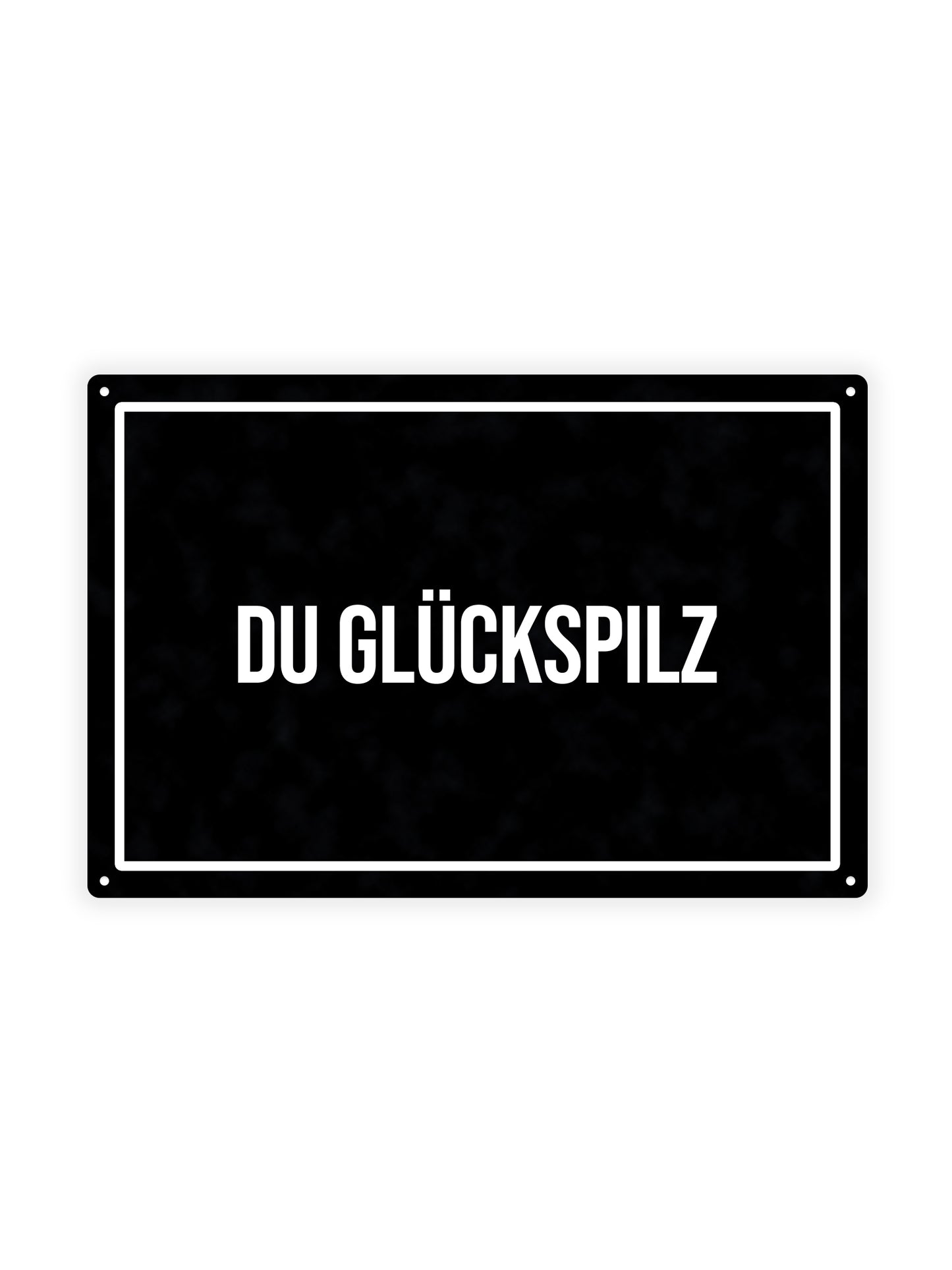 Du Glückspilz