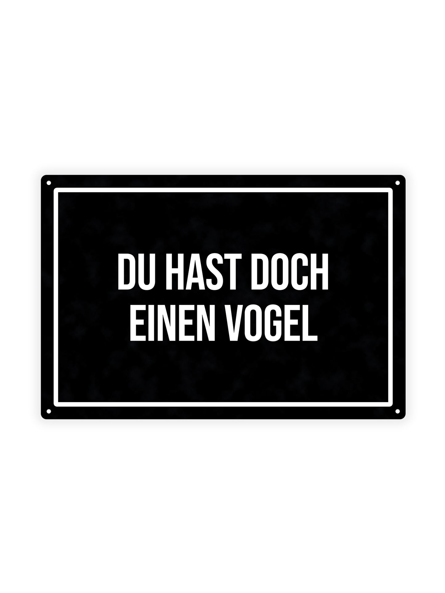 Du Hast Doch Einen Vogel