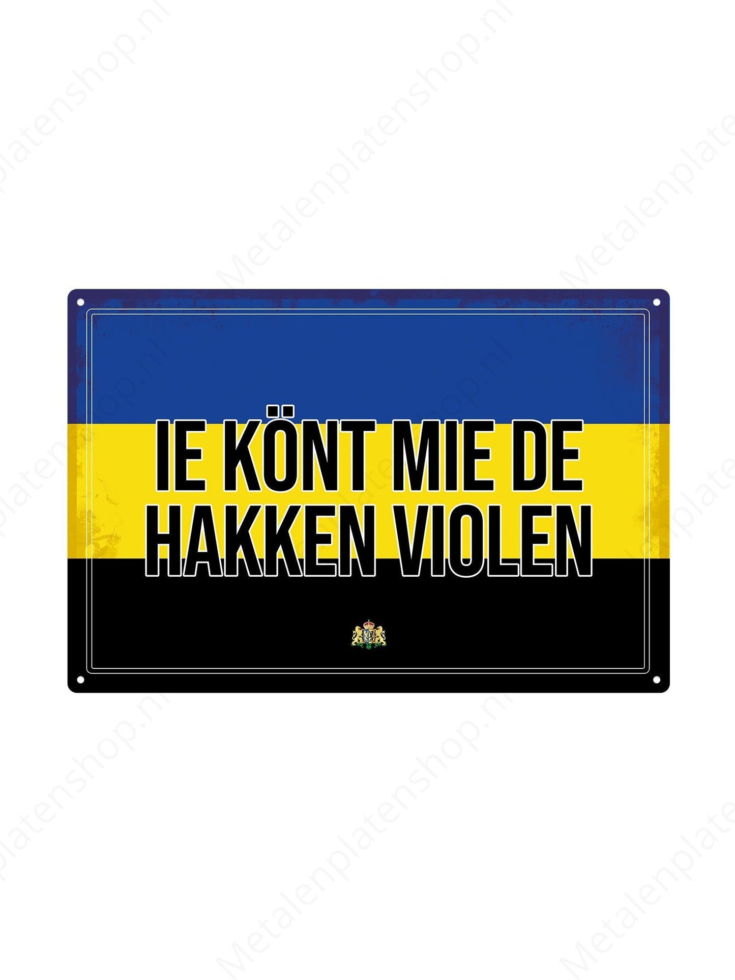 Du kannst mit mir Heels spielen - Gelderland Texte - Metallwandschild
