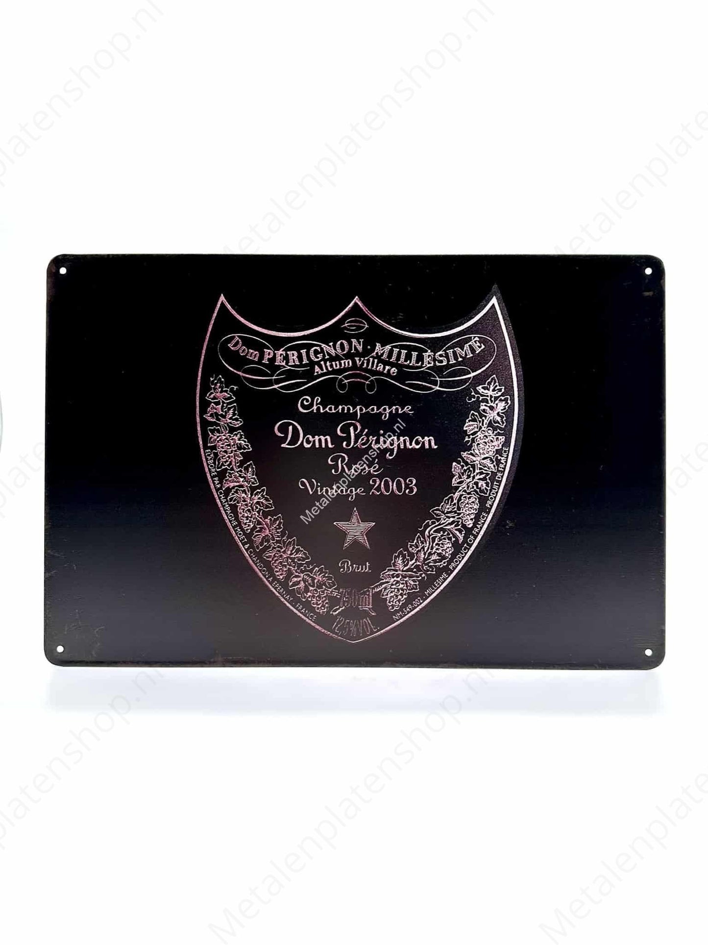 Dom Perignon Rose - Vintage 2003 - Pink - Metal Wall Sign