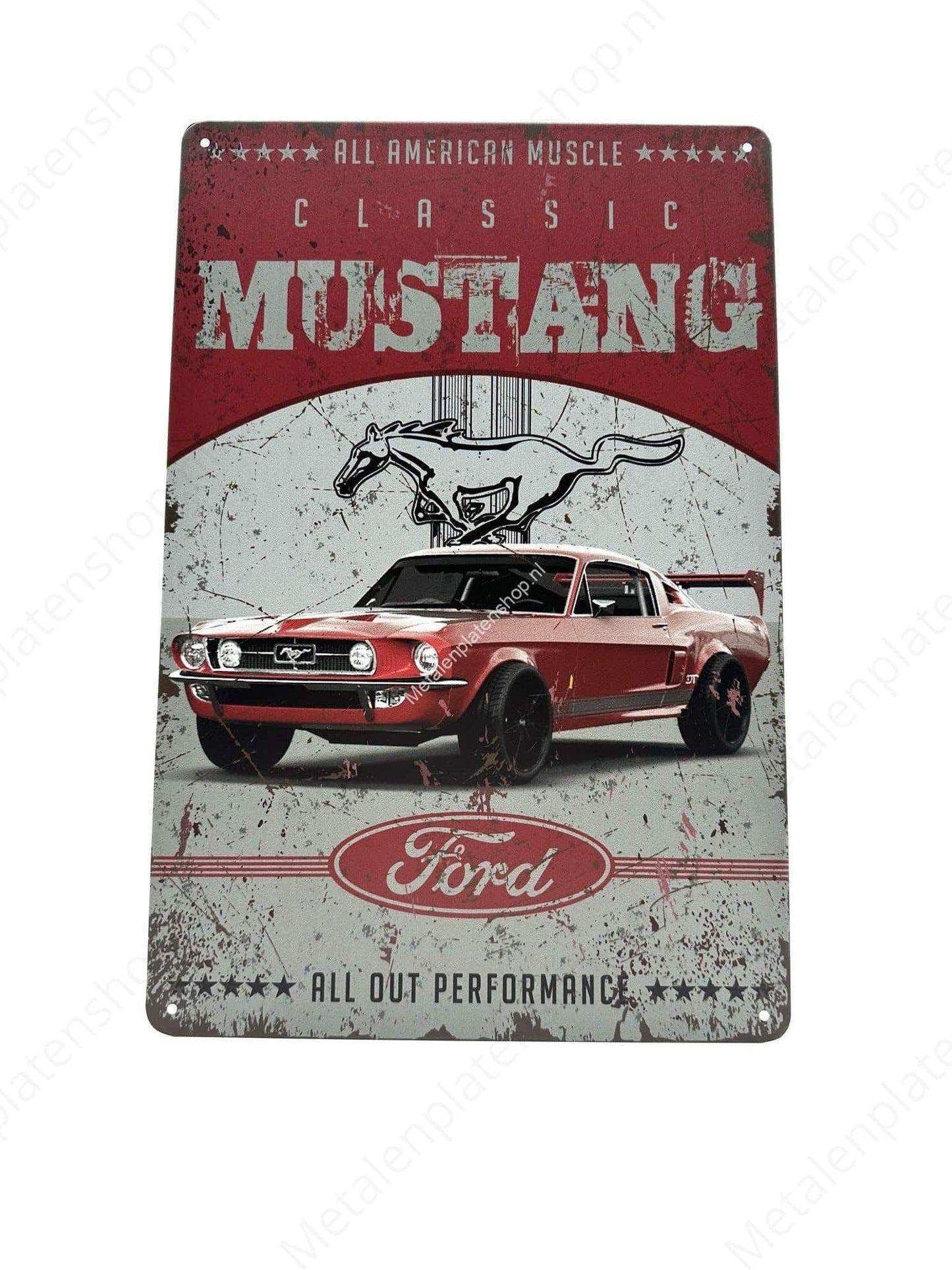 Mustang - Ford - All out performance - Metalen Wandbord
