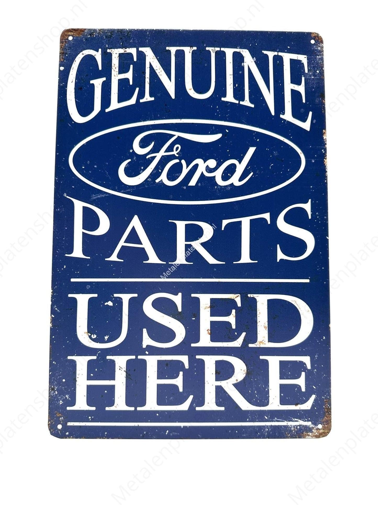 Genuine Ford Parts - Used Here - Metal Wall Sign