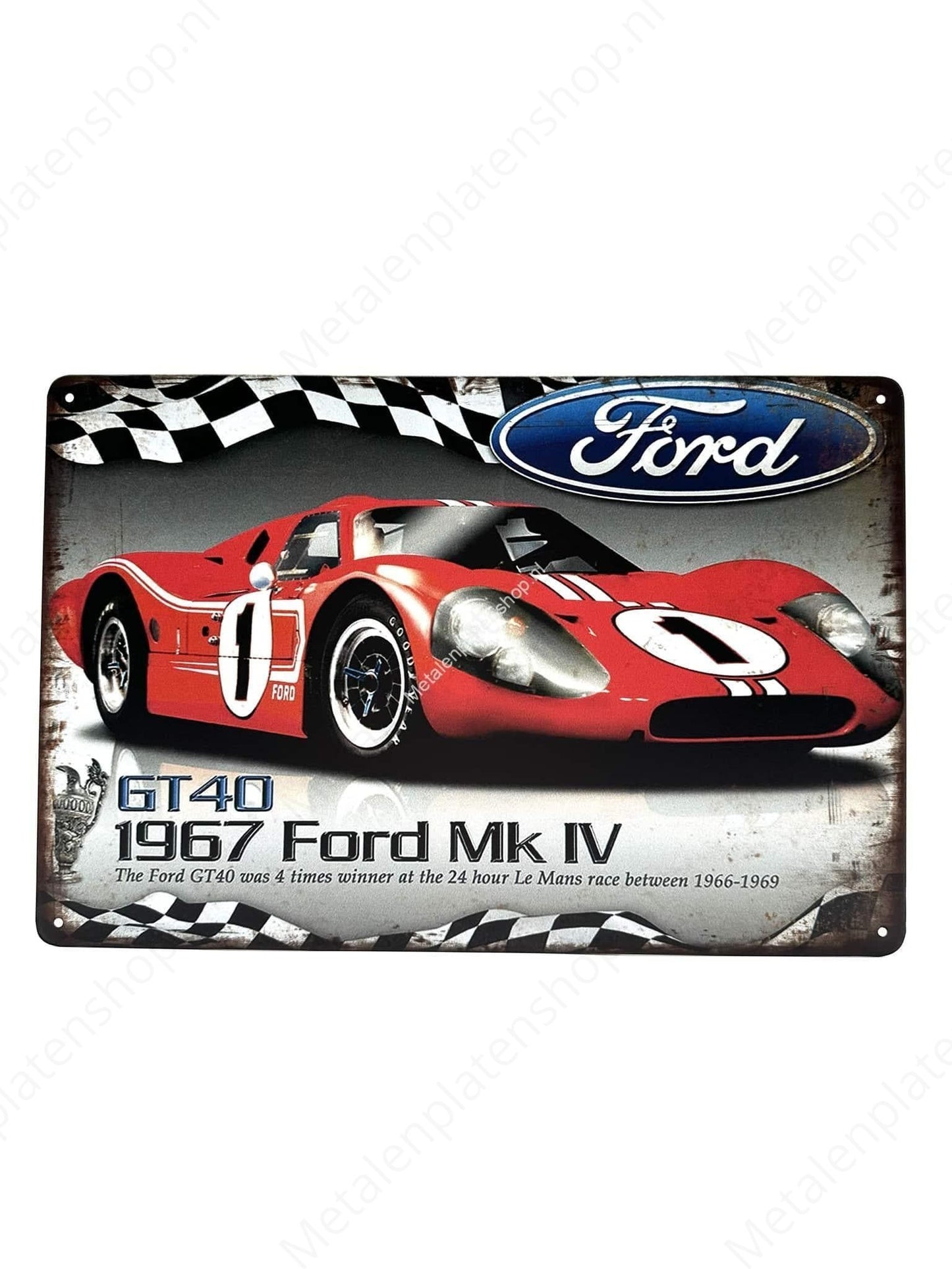 Ford - GT40 - 1967 Ford Mk IV - Metal Wall Sign