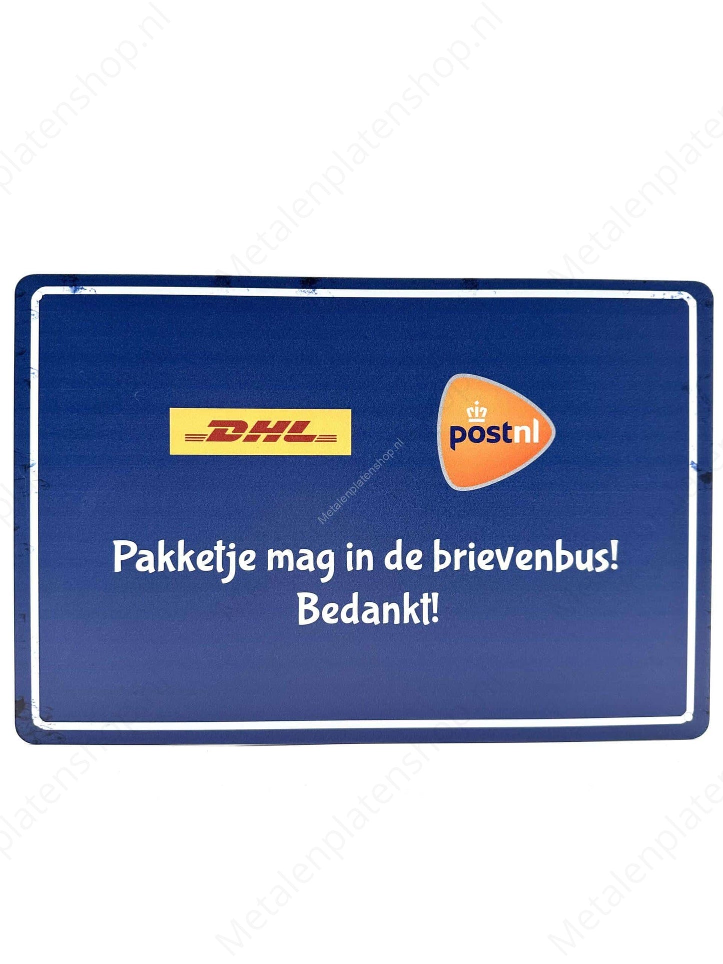 Pakketje mag in de brievenbus! Bedankt! - DHL & POSTNL