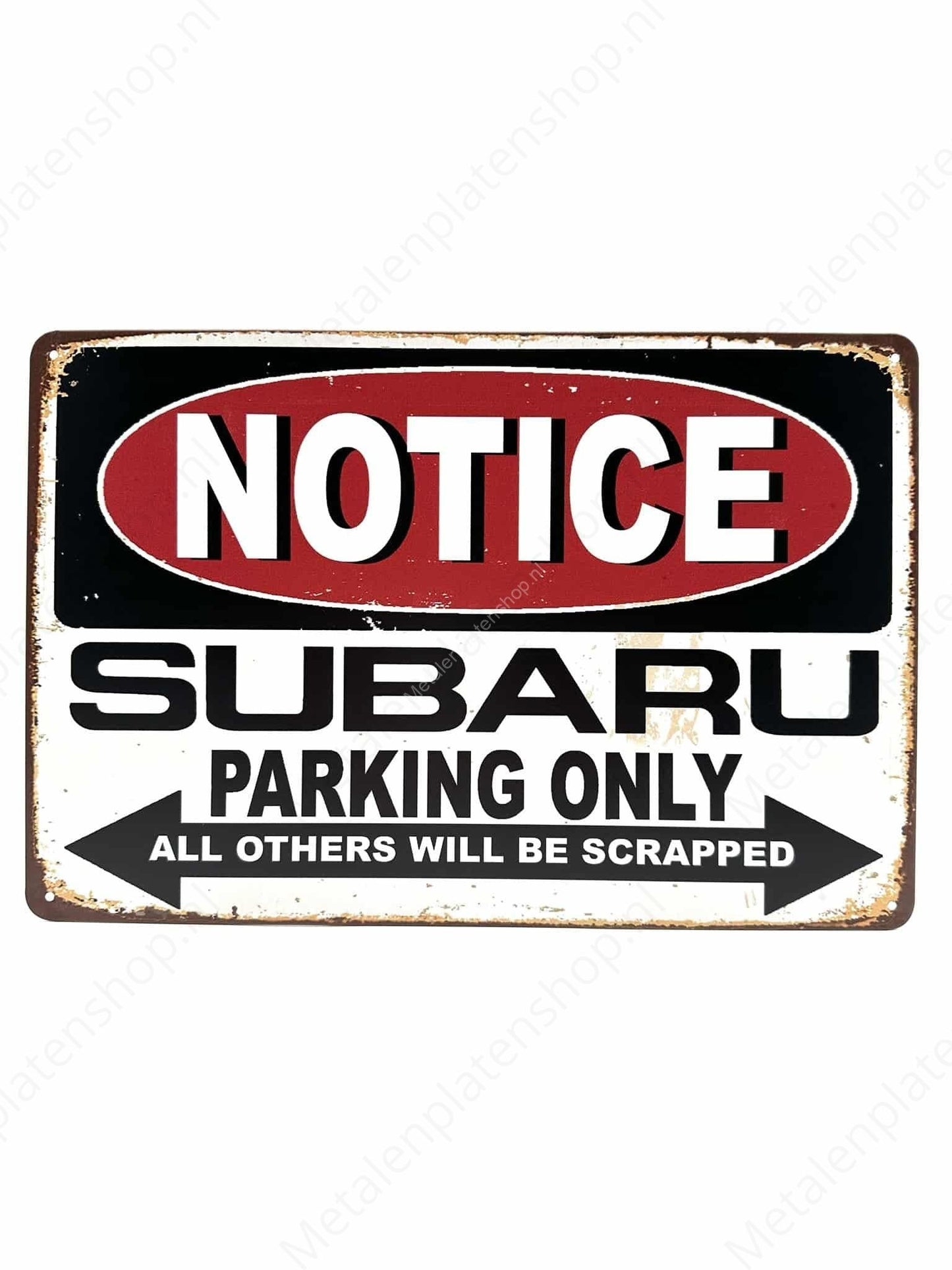 Notice - Subaru - Parking Only