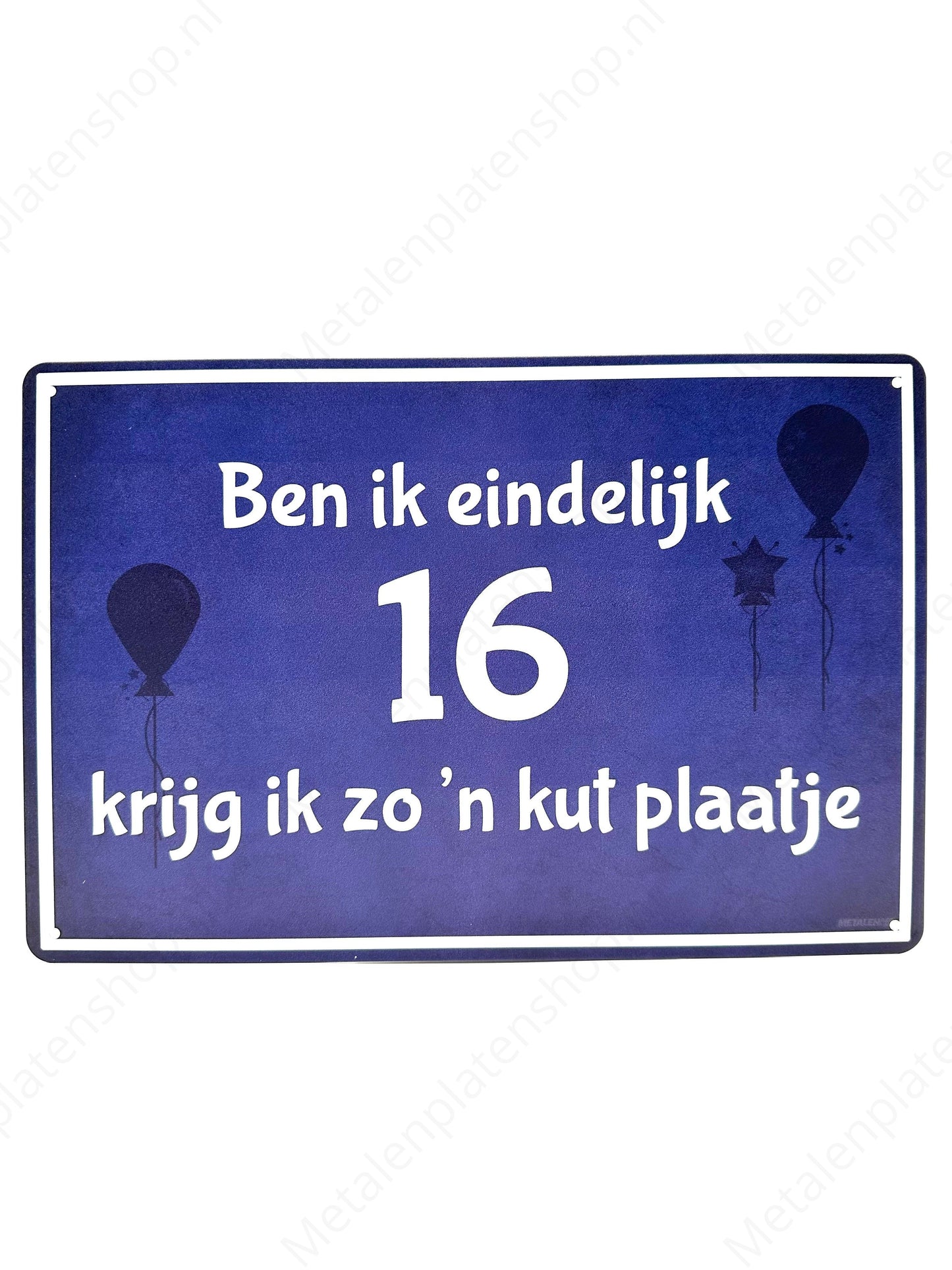 When I finally turn 16 I get such a shitty picture - Metal Wall Sign