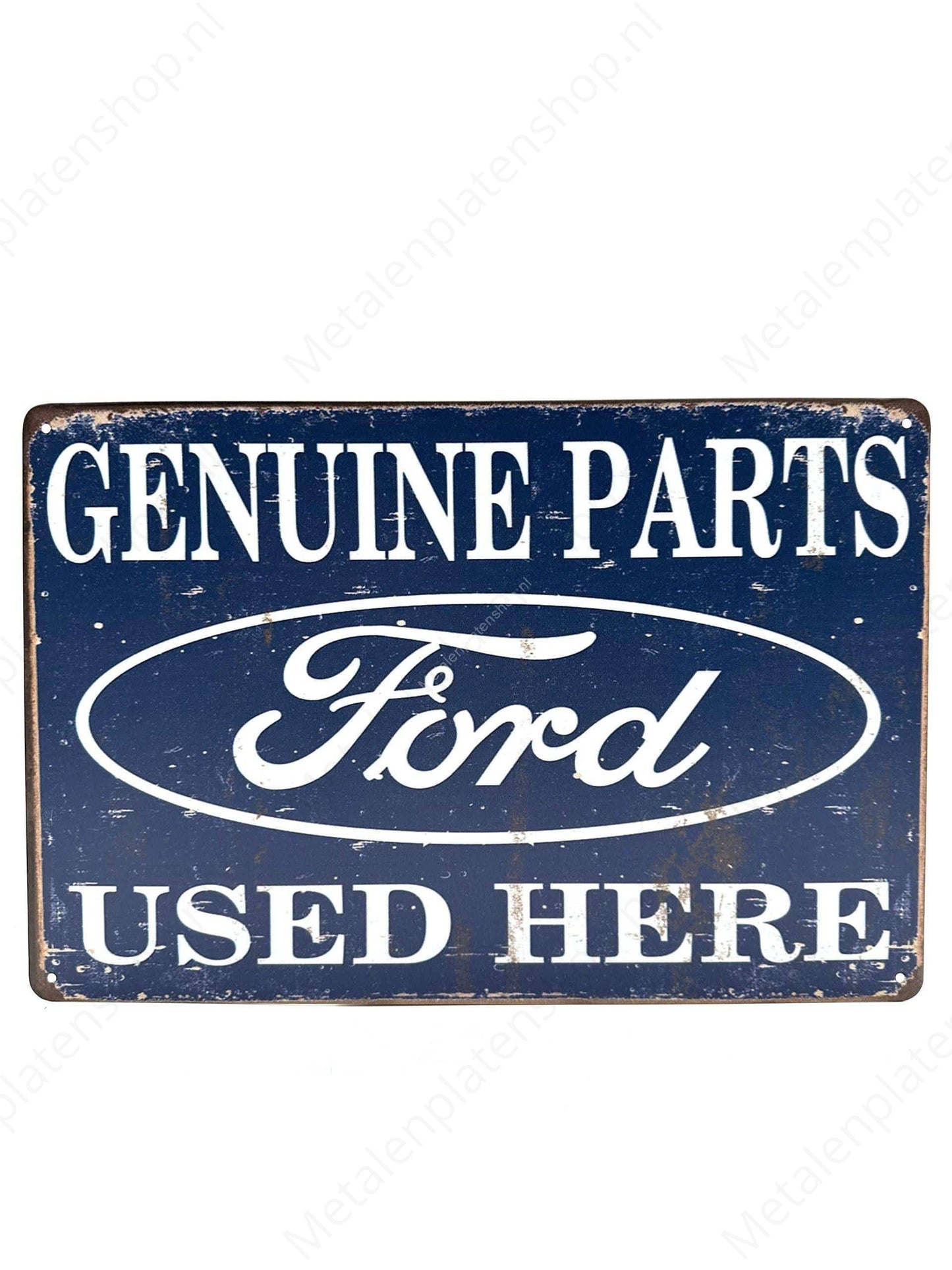 Genuine Parts Ford Used Here - Metalen Wandbord