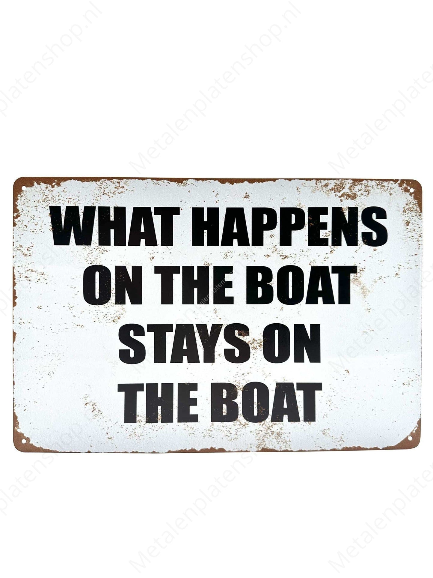 What happens on the boat - Metal Wall Sign