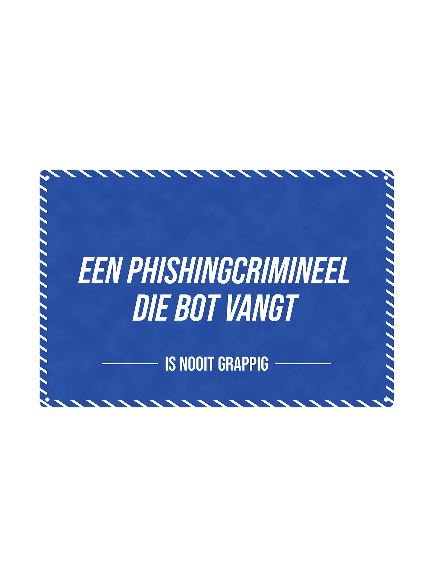 Een phisingcrimineel die bot vangt - Is Nooit Grappig