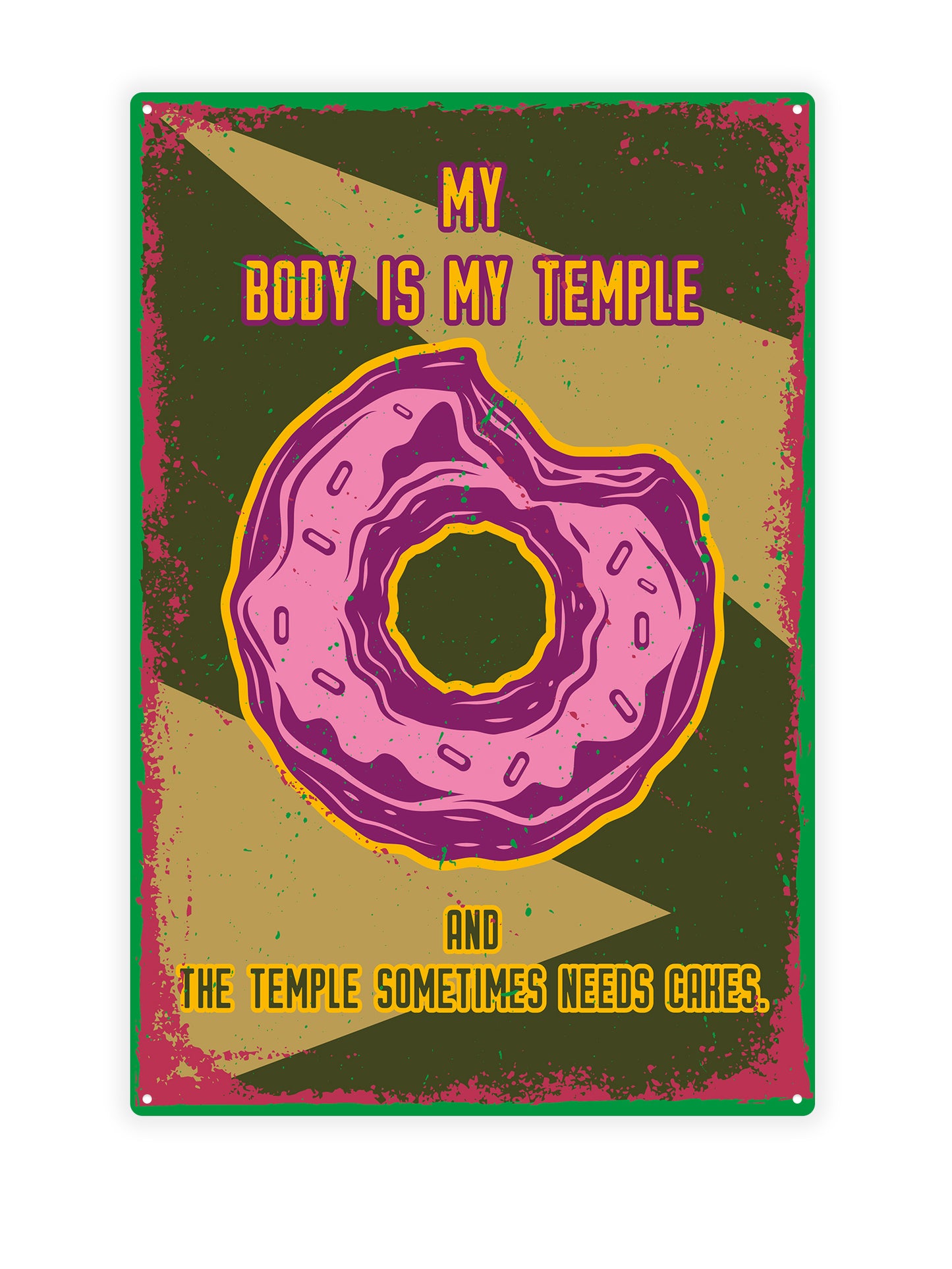 My body is my temple and the temple sometimes needs cakes
