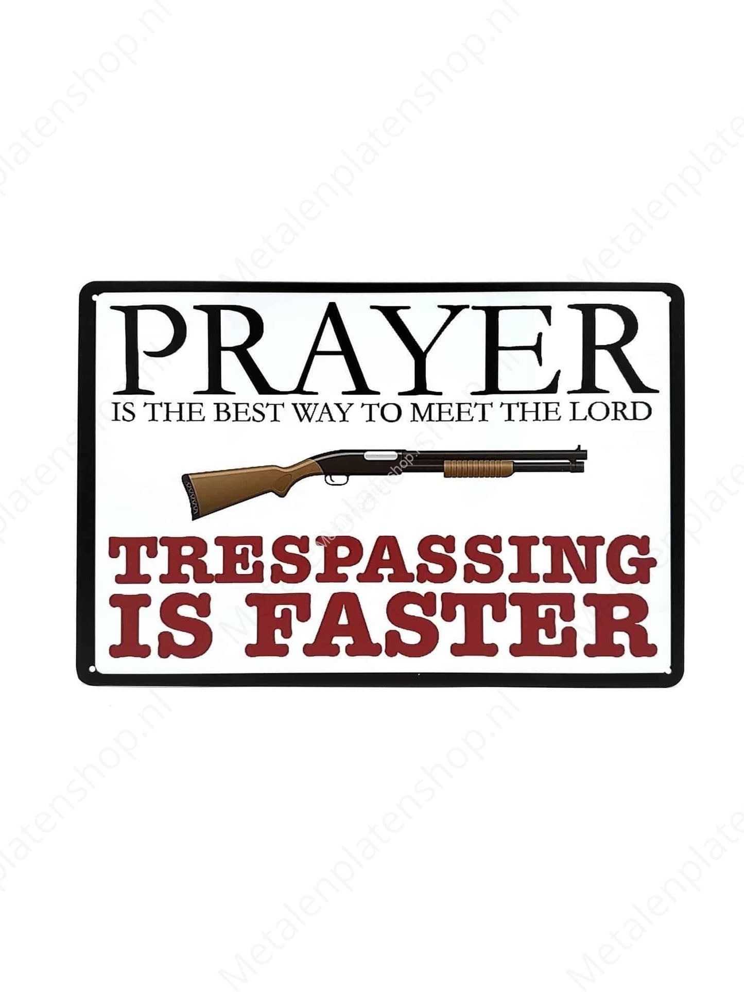 Prayer Trespassing is Faster