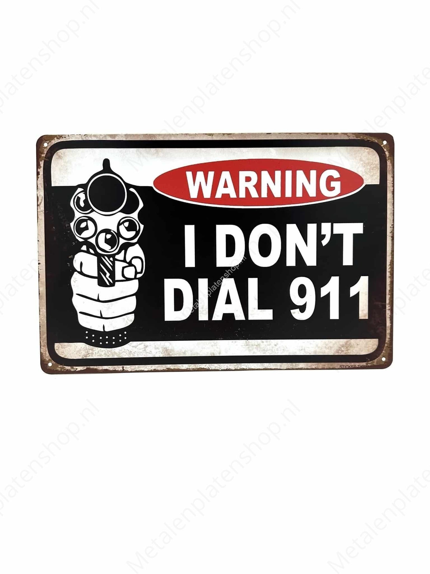 Warning I Don't Dial 911