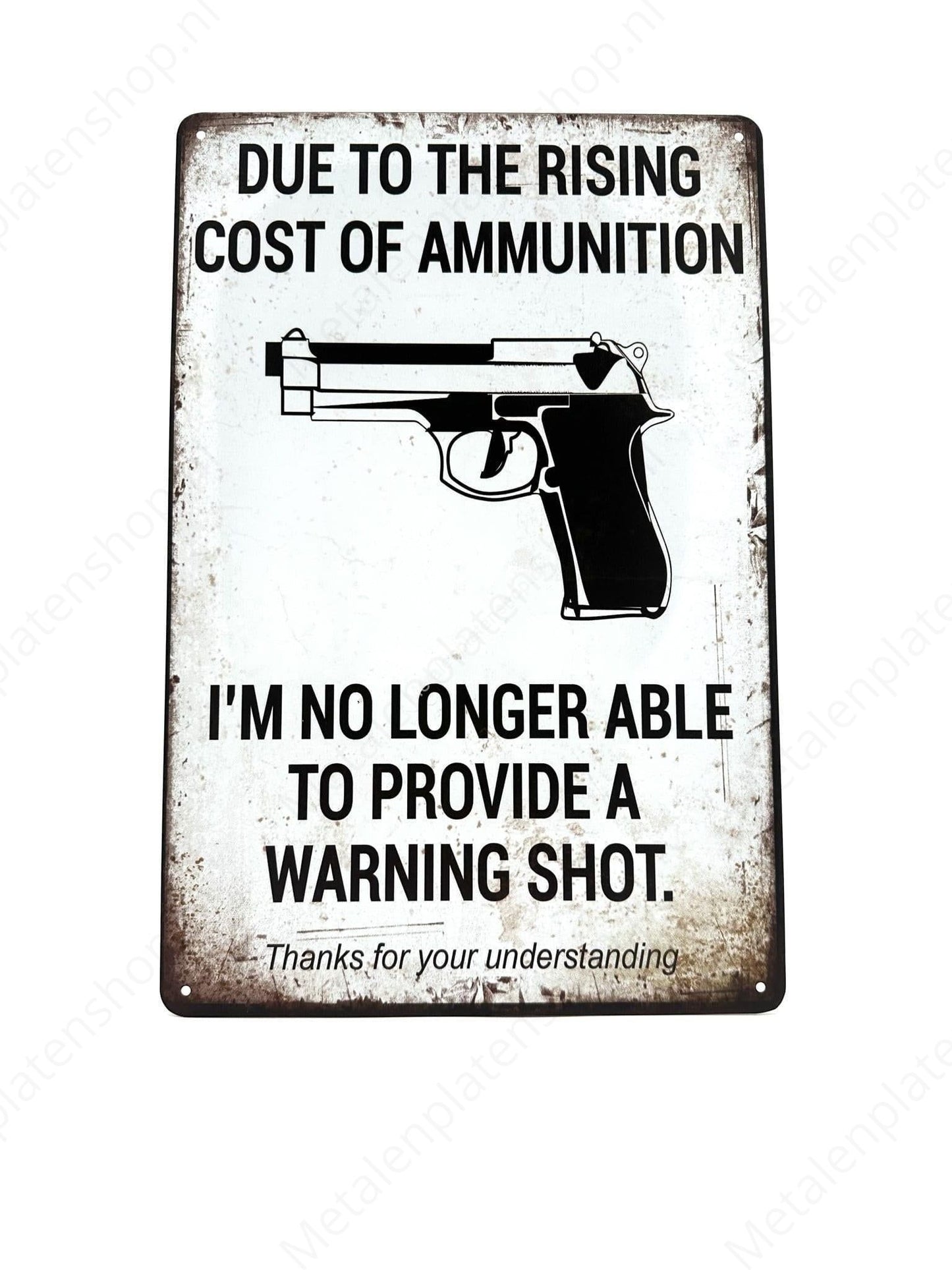 Due to the rising cost of ammunition