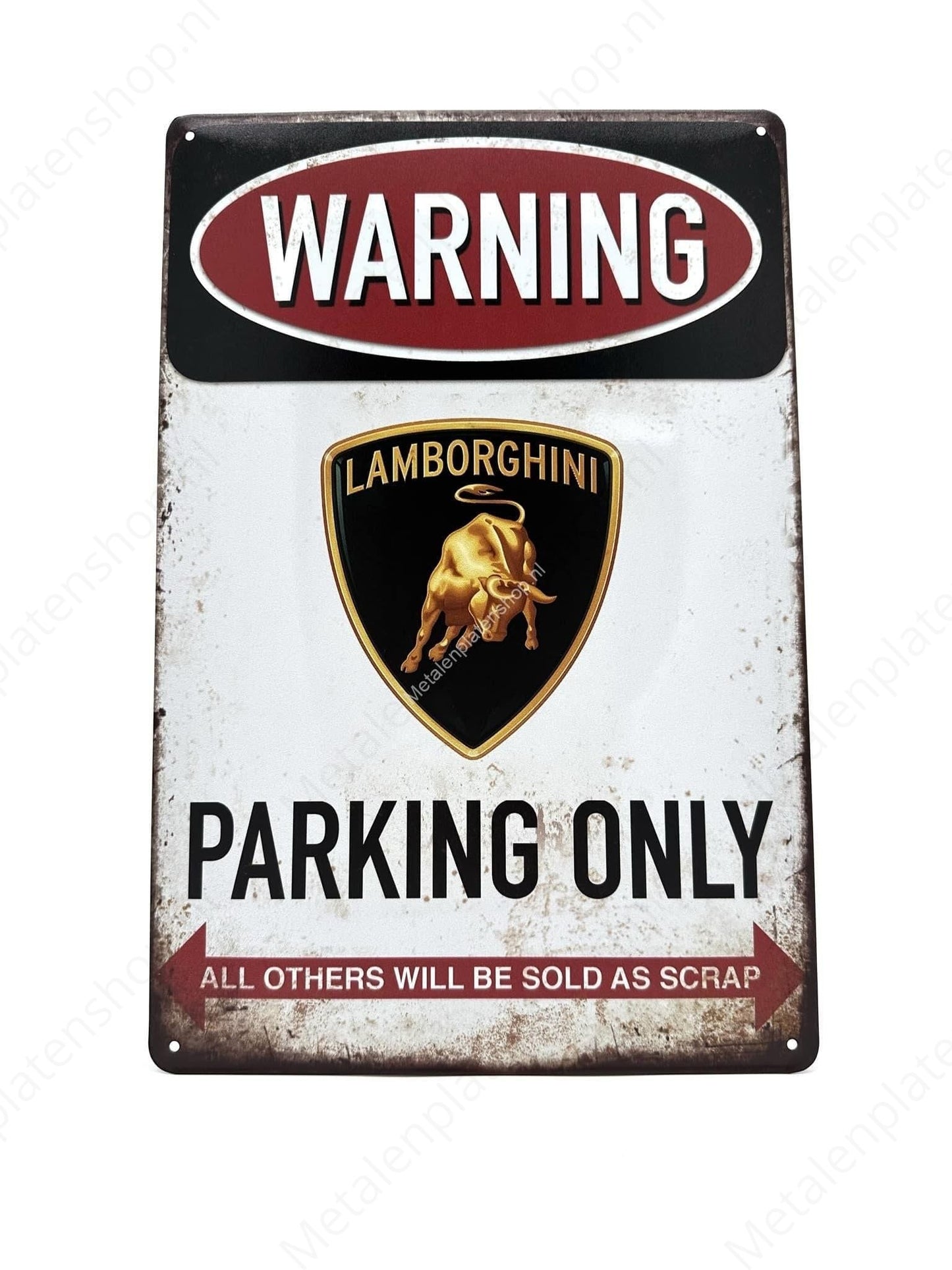 Warning Lamborghini Parking Only - Parkeren