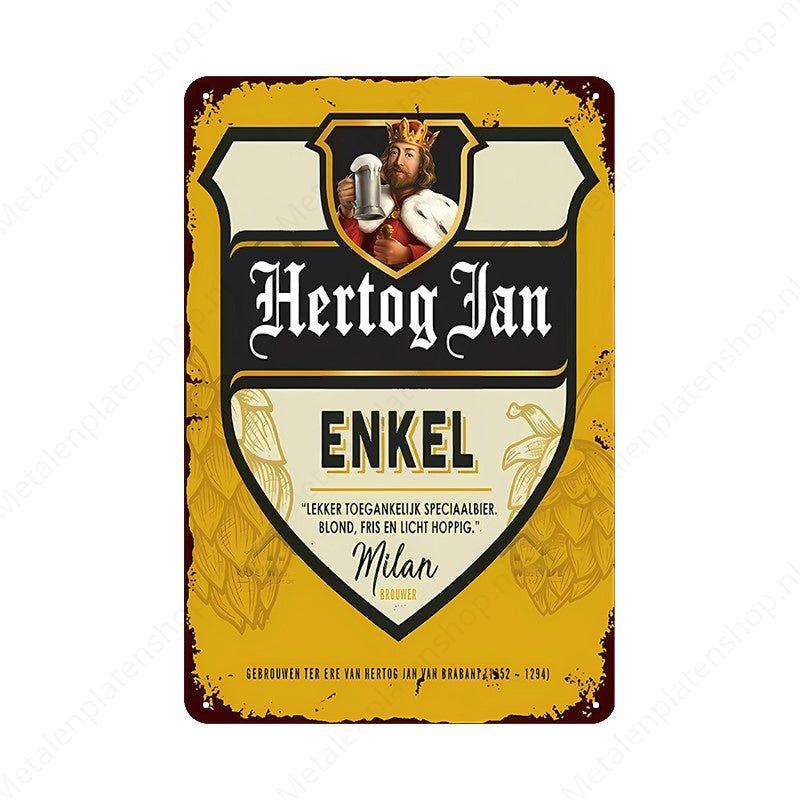 Hertog Jan Enkel - Metal Wall Sign