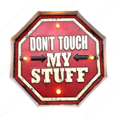 Metalen Lichtbord - Don't Touch My Stuff - LED Verlichting