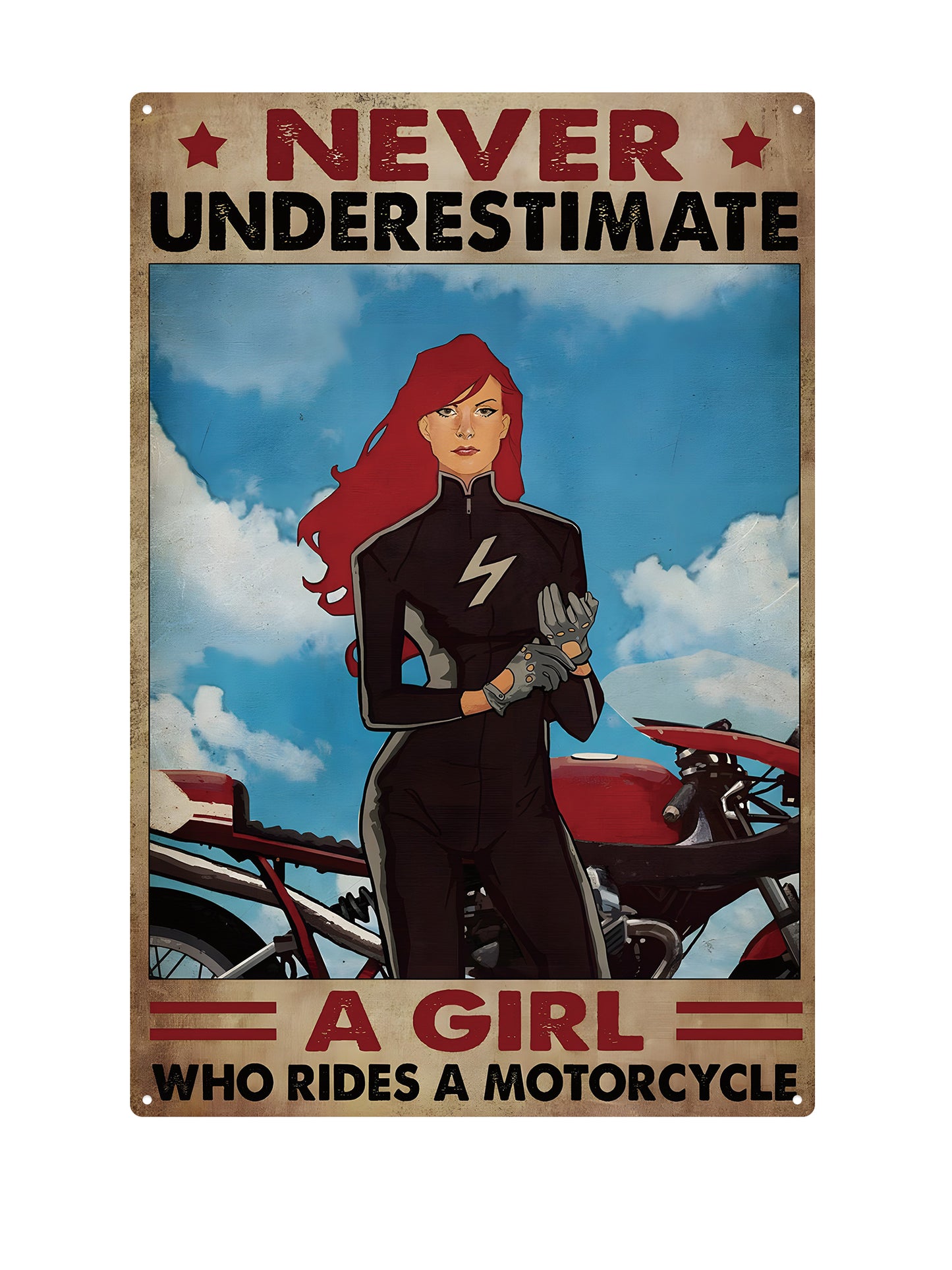 Never underestimate a girl who rides a motorcycle - Metalen Wandbord