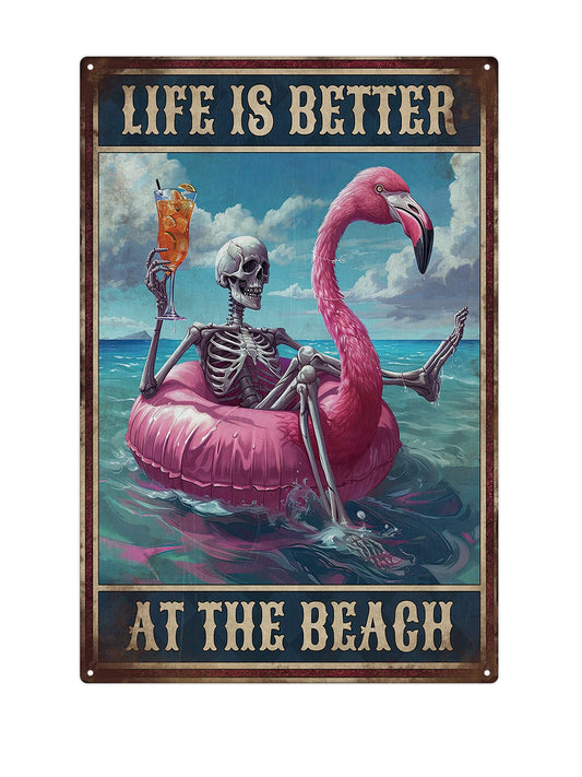 Life is better at the beach - Metalen wandbord