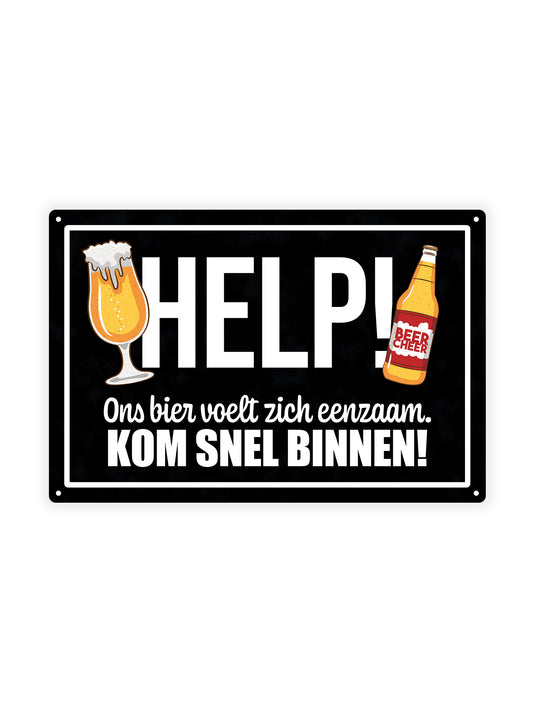 Help! Ons bier voelt zicht eenzaam - Metalen wandbord