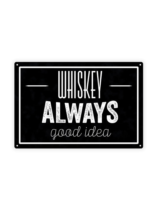 Whiskey always good idea - Cafe bord