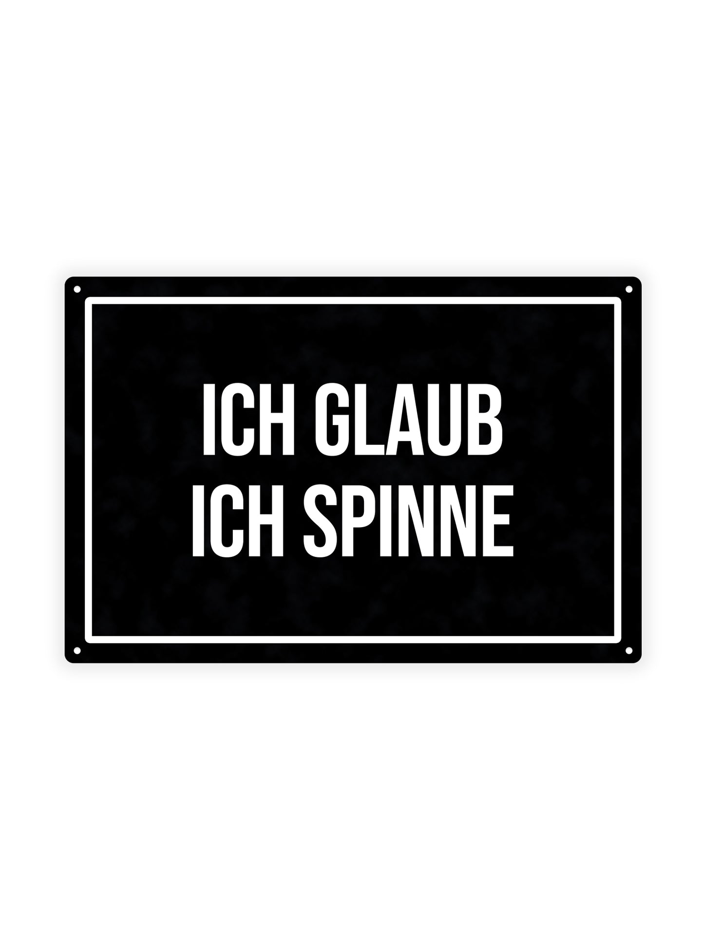 Ich Glaub Ich Spinne