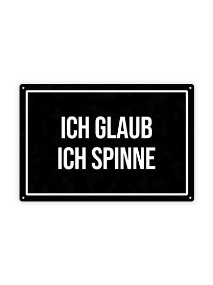 Ich Glaub Ich Spinne