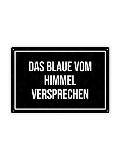 Das Blaue Vom Himmel Versprechen