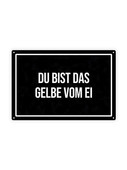 Du Bist Das Gelbe Vom Ei