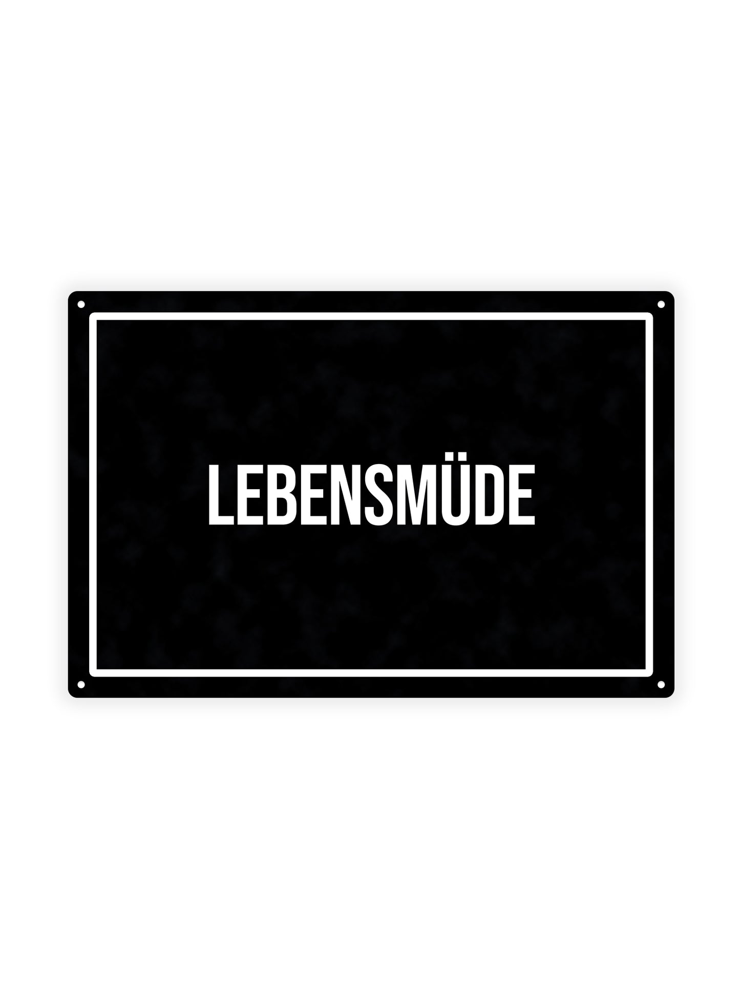 Lebensmüde