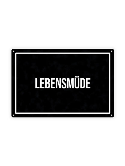 Lebensmüde