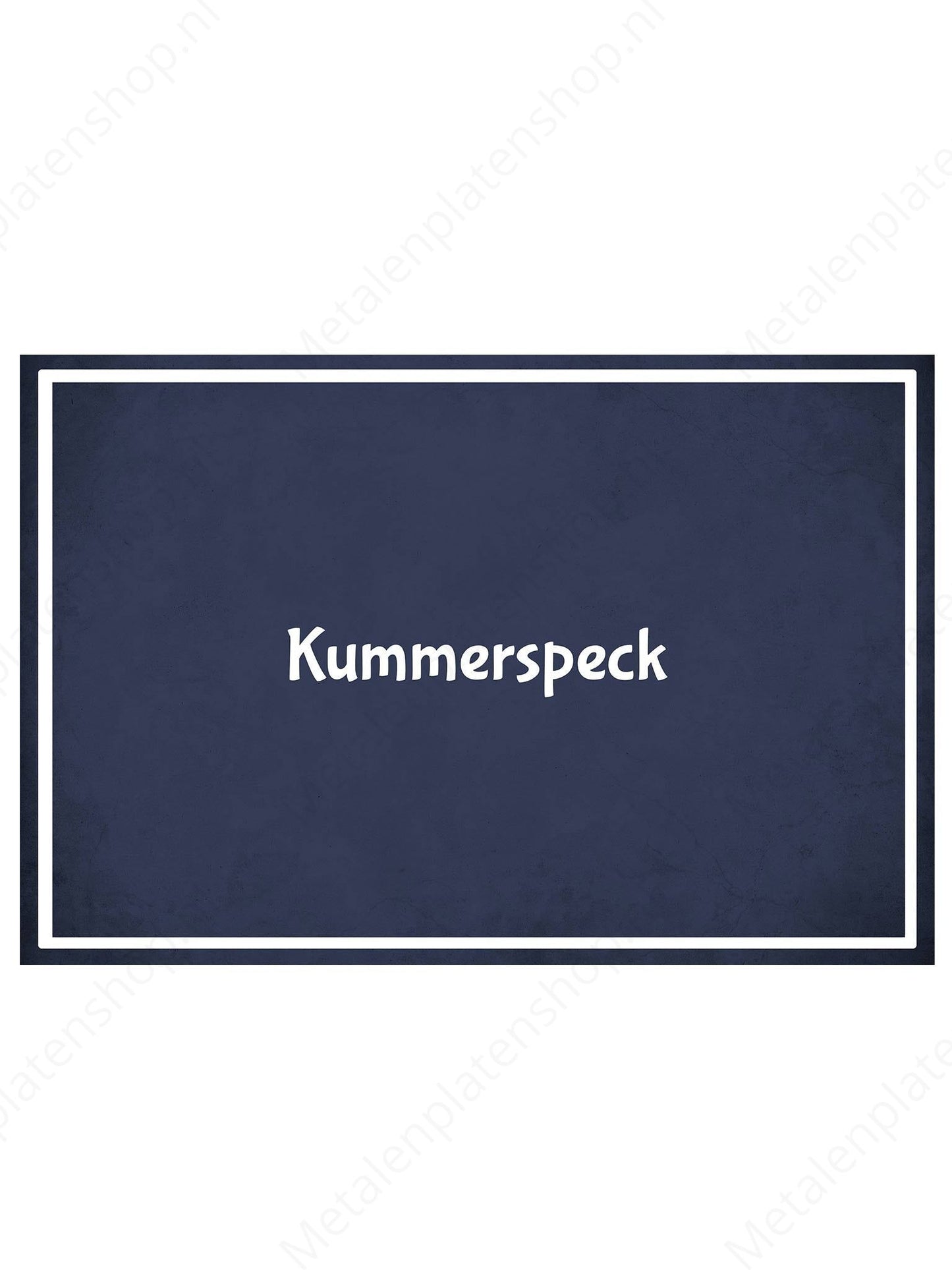 Metalen Wandbord - Kummerspeck - Deutsch