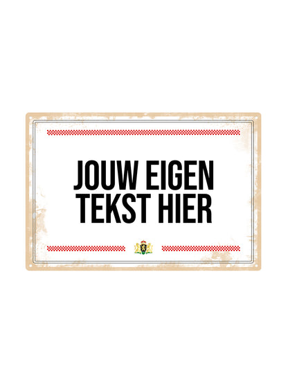 Brabants Bord met eigen tekst