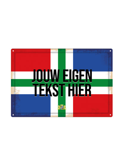 Groninger Bord met eigen tekst - Metalen Wandbord
