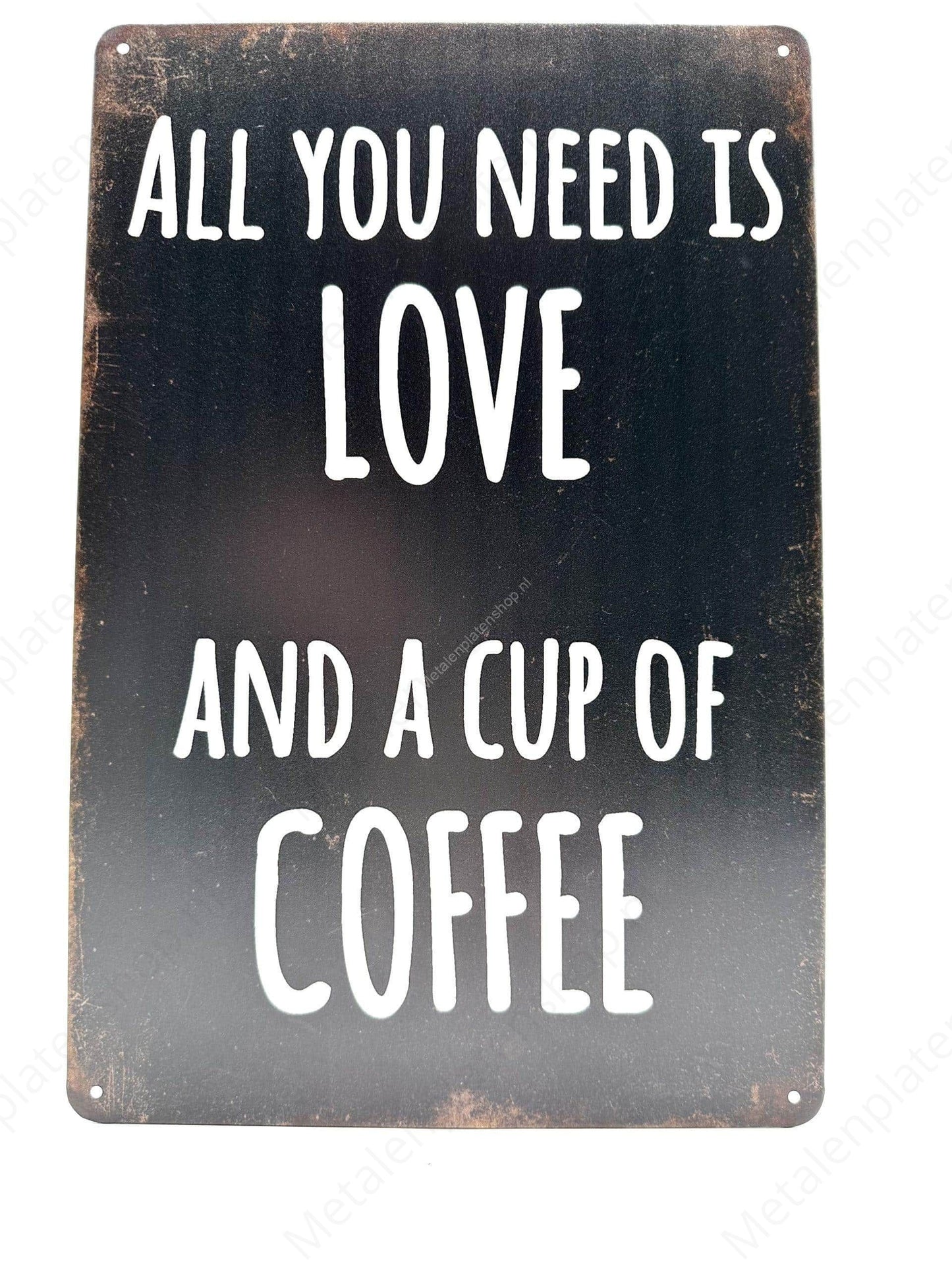 All you need is Love - Metal Wall Sign