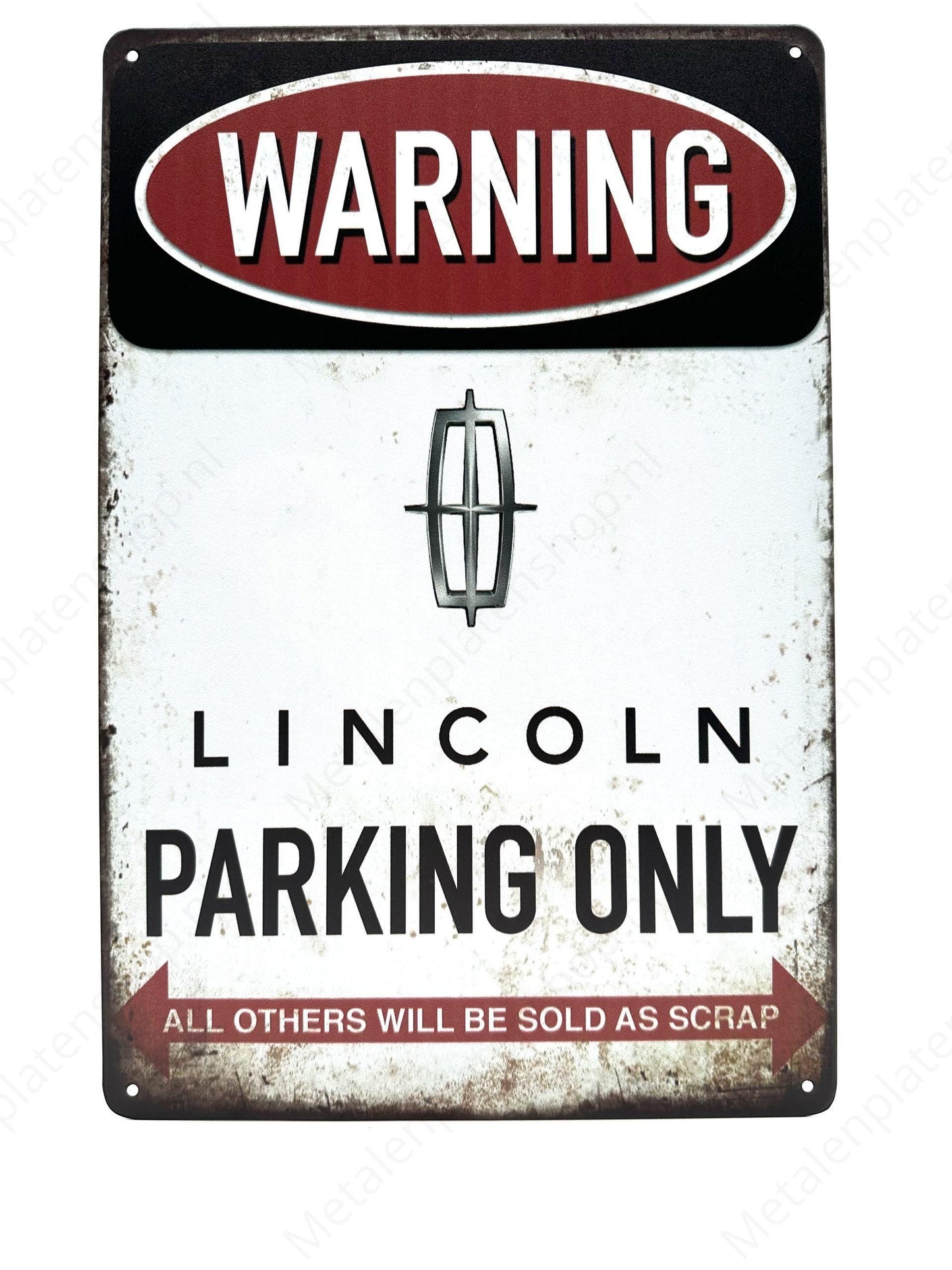 Warning Lincoln Parking Only - Metal Wall Sign