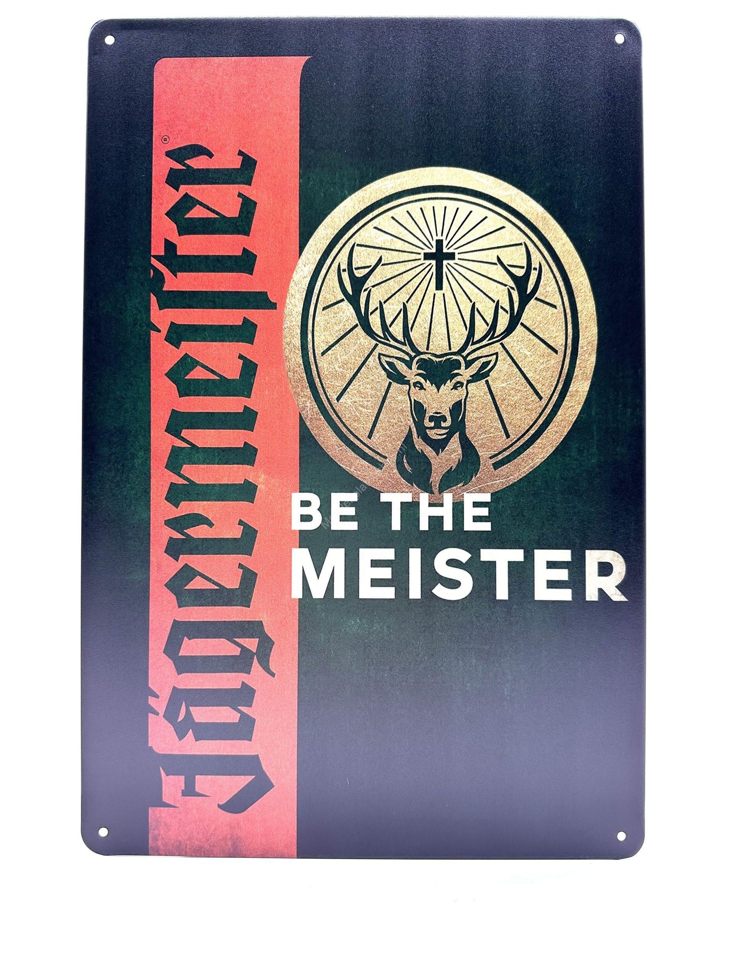 Jagermeister - Be the meister - Metal Wall Sign