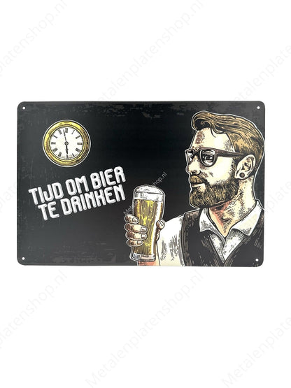 Time to drink beer! - Metal Wall Sign