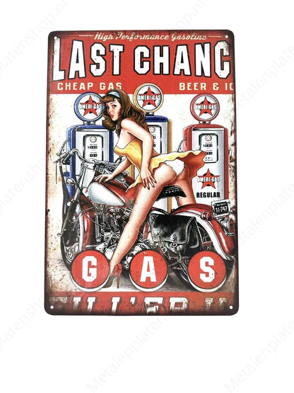 Last Chance Gas Station - Metal Wall Sign