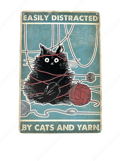 Funny Cat - Easily Distracted - Cats - Metal Wall Sign