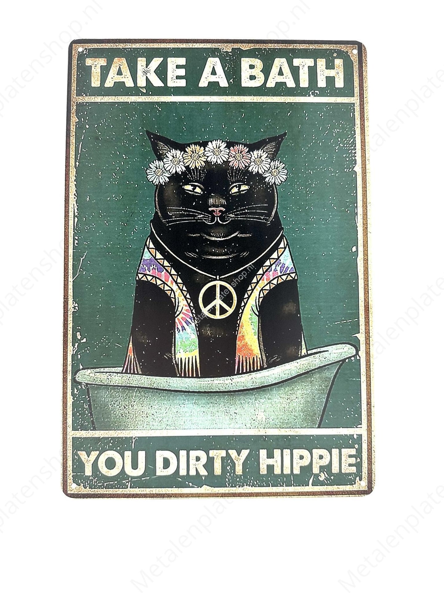 Funny Cat - Take a Bath, You Dirty Hippie - Cats - Metal Wall Sign