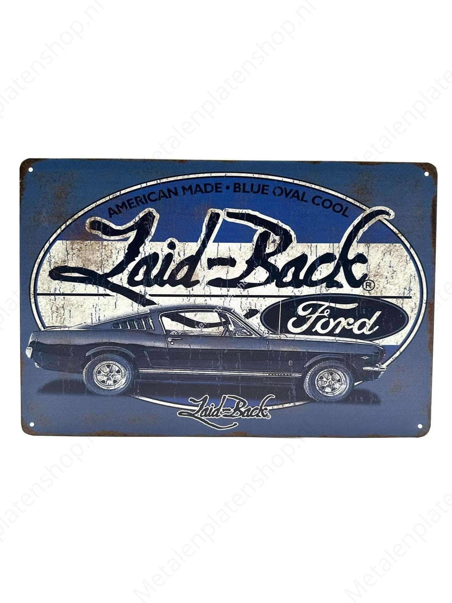 Laid-Back - American Made - Blue Oval Cool - Metal Wall Sign