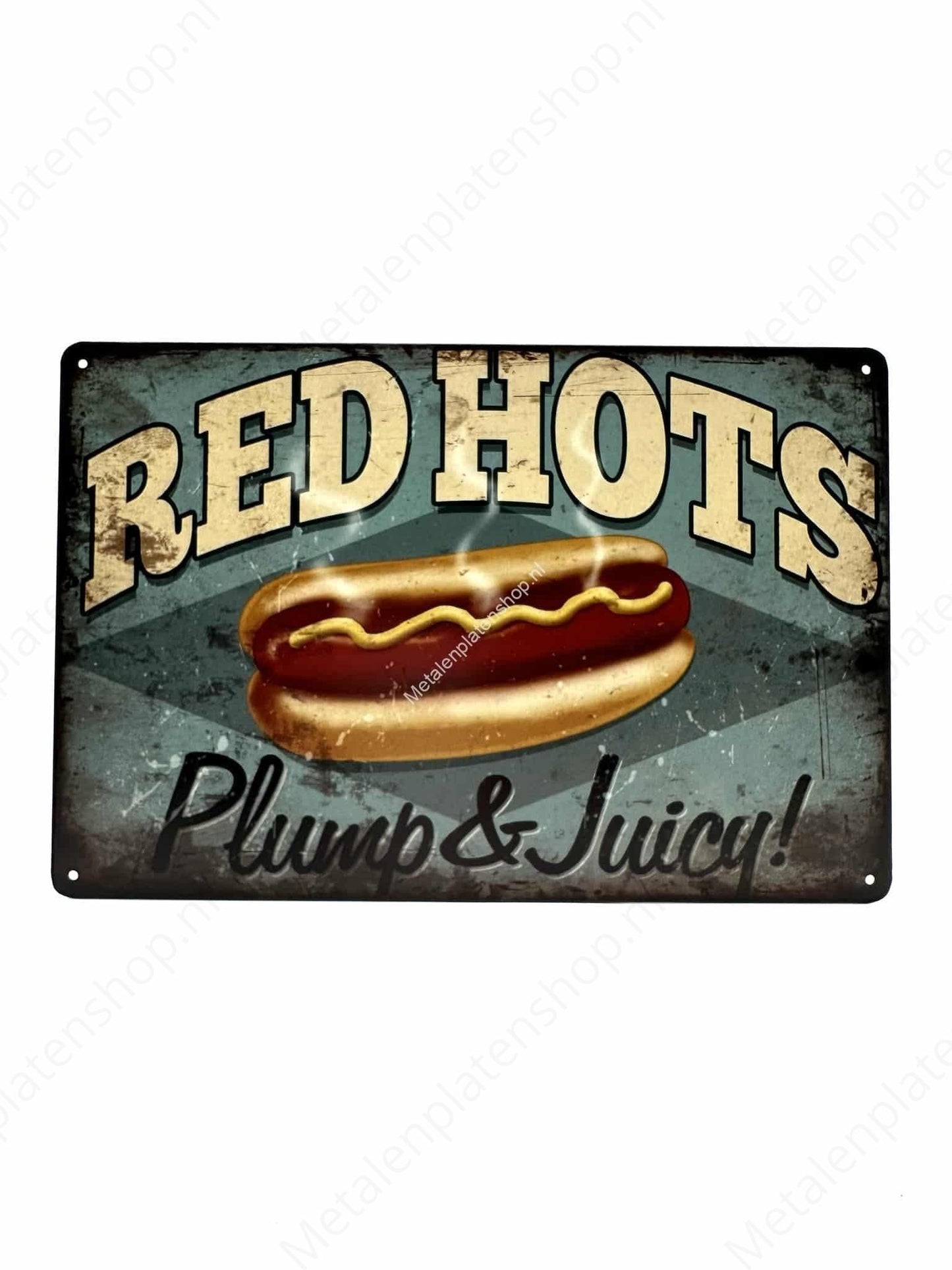 Red Hots - Plump &amp; Juicy - Hot Dogs - Metal Wall Sign