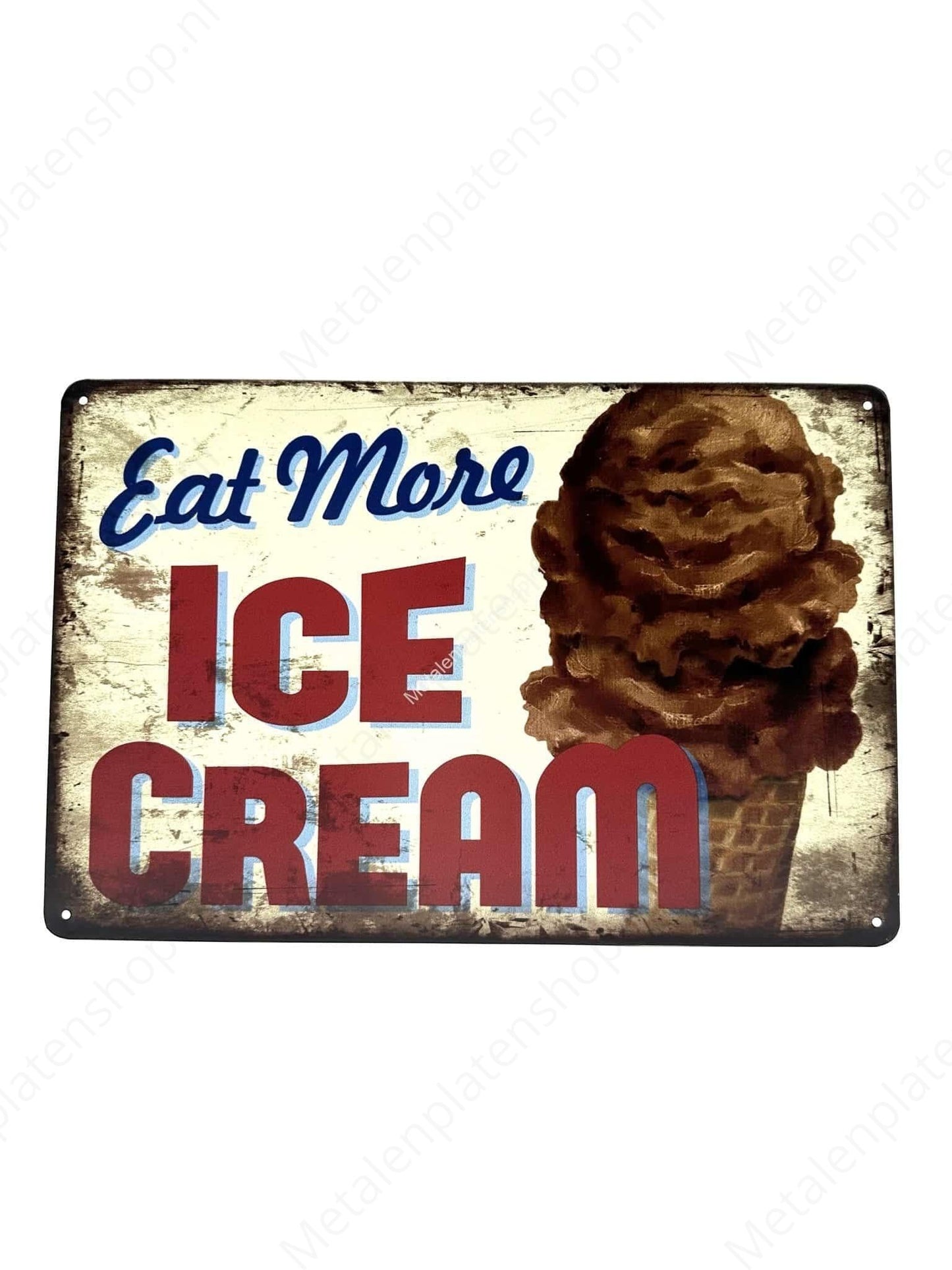 Eat More Ice Cream - Metal Wall Sign