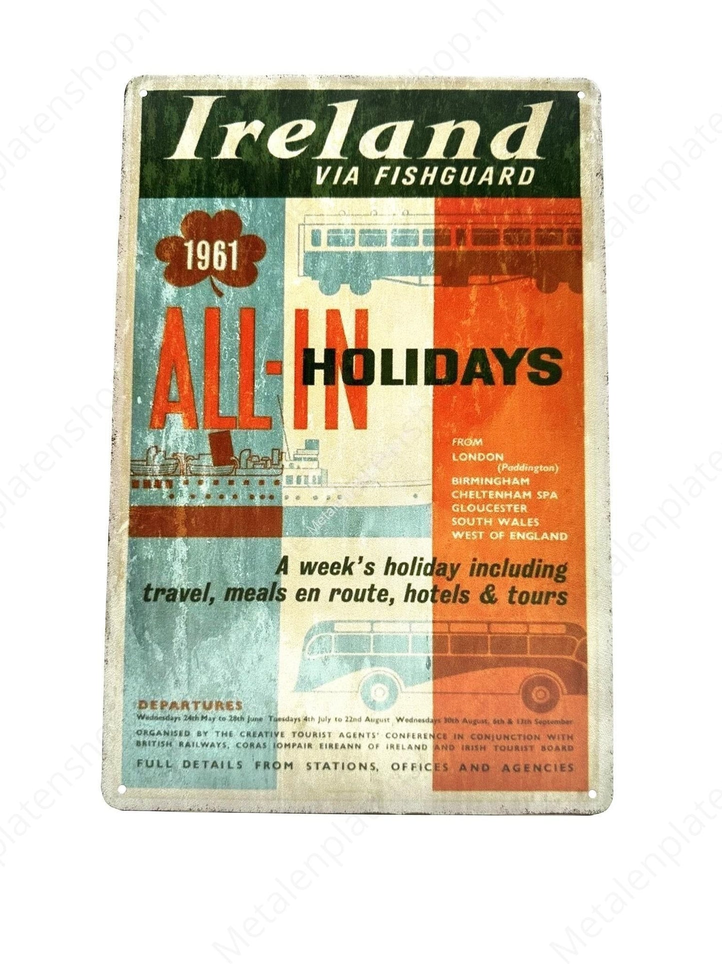 Irland über Fishguard – 1961 – All-in Holidays – Metallwandschild
