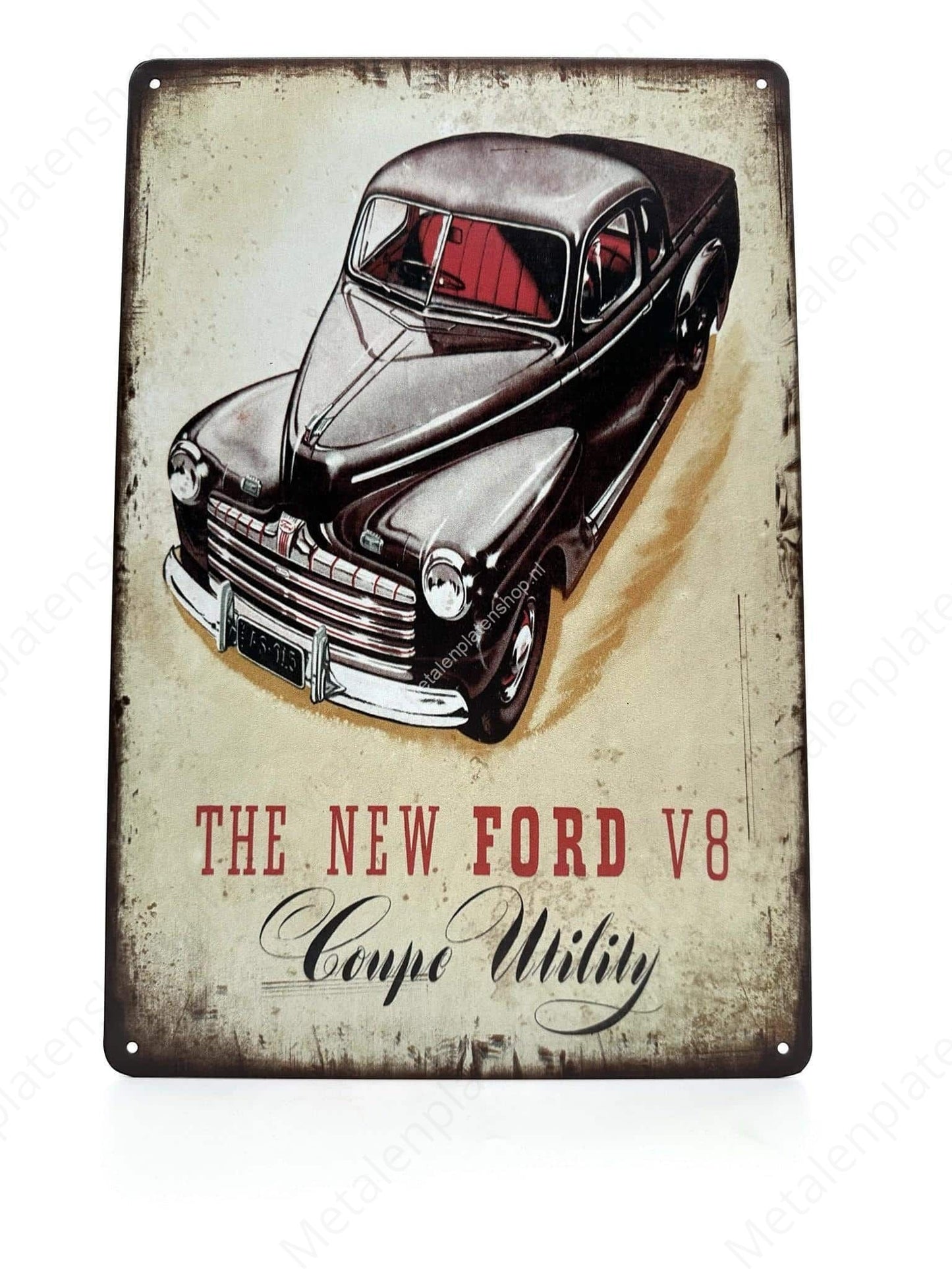 The New Ford V8 - Coupe Utility - Metal Wall Sign