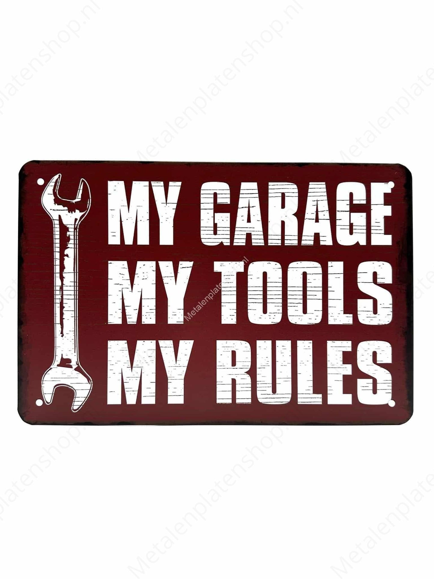 My Garage, My Tools, My Rules - Metalen Wandbord